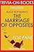 Alice Hoffman's The Marriage of Opposites - For Fans (Trivia-On-Books)