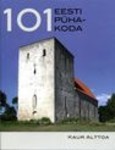 101 Eesti pühakoda (Hardcover)