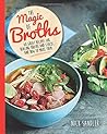 The Magic of Broths