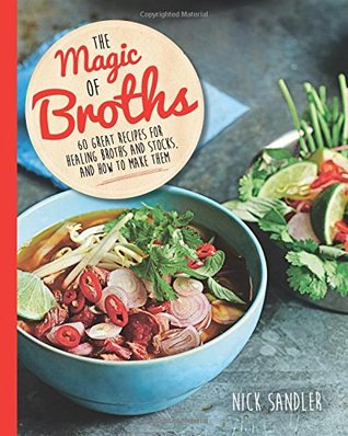 The Magic of Broths (Paperback)