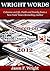 Wright Words - 2012: Columns on Life, Faith and Family from a New York Times Bestselling Author