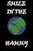 Smile in the world by Hammy