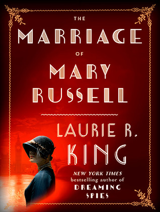 The Marriage of Mary Russell (Mary Russell and Sherlock Holmes, #2.5)