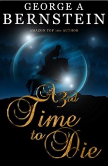 A 3rd Time to Die (Kindle Edition)