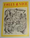Folly and Vice - The Art of Satire and Social Criticism