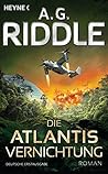 Book cover for Die Atlantis-Vernichtung (Die Atlantis-Trilogie #3)