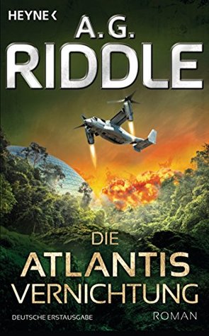 Die Atlantis-Vernichtung (Die Atlantis-Trilogie #3)