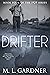 Drifter (The 1929 Series, #4)