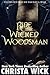 Ride the Wicked Woodsman (N...