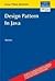 Design Patterns In Java, 2/e by Steven John Metsker