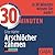 30 Minuten Arschlöcher zähmen by Gitte Härter