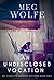 An Undisclosed Vocation (Th...