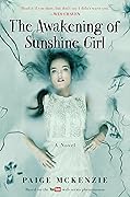 The Awakening of Sunshine Girl (The Haunting of Sunshine Girl, #2)