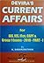 Devira's CURRENT AFFAIRS - Part 1: for IAS, IES, IFoS, CAPF & Group 1 Exams (2016 Exams)