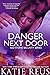 Danger Next Door (Red Stone...