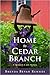Home to Cedar Branch (Quake...