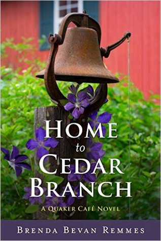 Home to Cedar Branch (Quaker Café, #2)