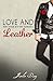 Love and Leather