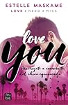Love You by Estelle Maskame