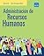 Administración de Recursos Humanos, 16th Edition by Scott A. Snell