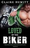 Romance: Loved by the Biker (Alpha Male Tattoo Las Vegas Romance) (Winding Road Motorcycle Club Book 2)