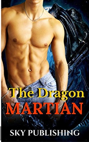 The Dragon Martian (Kindle Edition)