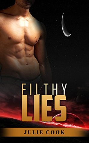 Filthy Lies (Kindle Edition)