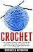 Crochet by Rebecca Robbins