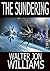 The Sundering by Walter Jon Williams