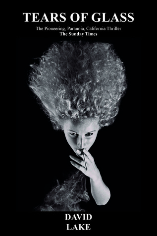 Tears Of Glass By David Lake