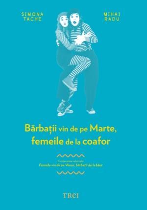 Bărbații vin de pe Marte, femeile de la coafor (Paperback)
