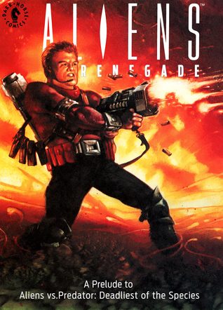 Aliens - Renegade (Paperback)