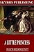 A Little Princess by Frances Hodgson Burnett