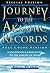 Journey to the Akashic Records Full Color: A Handbook and Field Guide to the Library of Souls and Opening Your Book of Life