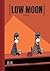 Low Moon