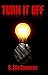Turn It Off (A Tragic Heart...
