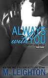 Always With You by M. Leighton