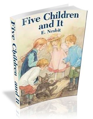 Five Children and It [illustrated]