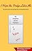 I Hope the Fridge Likes Me: 50 Poems from the Perspective of Household Items