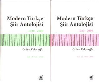 Modern Türkçe Şiir Antolojisi (Cilt 1, Cilt 2)