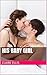 His Baby Girl (Under His Co...