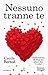 Nessuno tranne te by Cecile Bertod