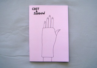 Cast a Shadow