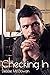 Checking In (Checking Him O...