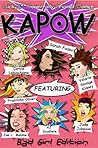 KAPOW Bad Girls Edition by Jude Johnson