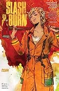 Slash & Burn #2