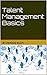 Talent Management Basics