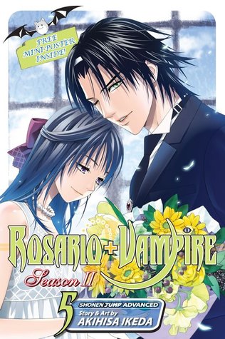 Rosario+Vampire: Season II, Vol. 5 (Rosario+Vampire: Season II, #5)