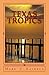 Texas Tropics by Mark Rathbun