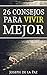 26 consejos para vivir mejor